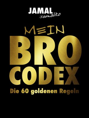 cover image of Mein Brocodex die 60 goldenen Regeln